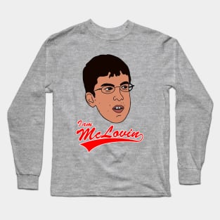 I Am McLovin Long Sleeve T-Shirt